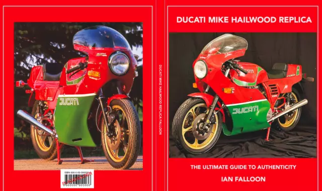 Ducati bevel 900 Mille MHR 1979- 1986 Guide to Authenticity Ian Falloon