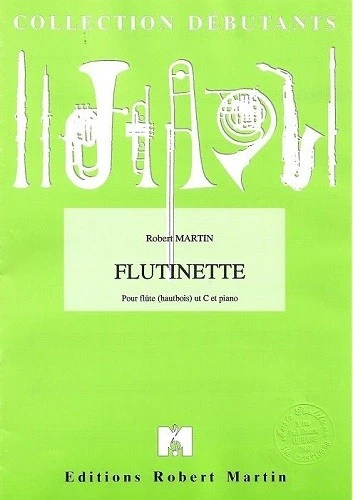 Partition pour flûte ou haubois ut C & piano - Robert Martin - Flûtinette