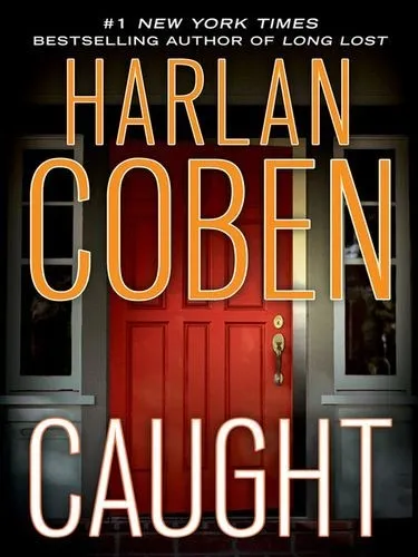 Harlan COBEN / CAUGHT               [ Audiobook ]