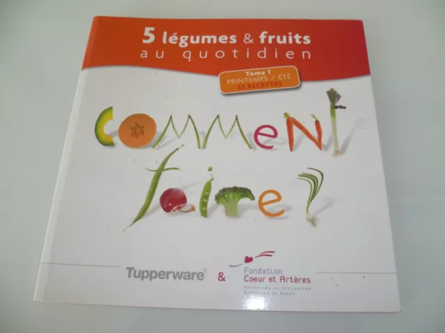 Tupperware Neuf Livre  5 Legumes Et Fruits  Collector