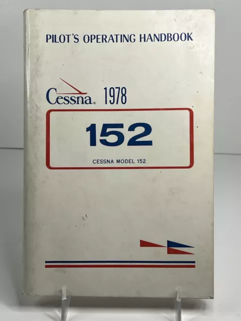 Vintage 1978 Cessna 152 Pilots Operating Handbook Manual Original OEM