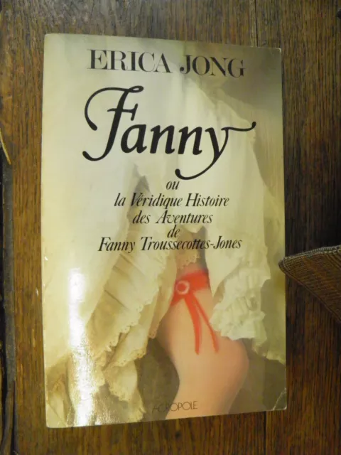 Fanny O La Pelicula Histoire Las Aventuras De Fanny Troussecottes-Jones / Jong