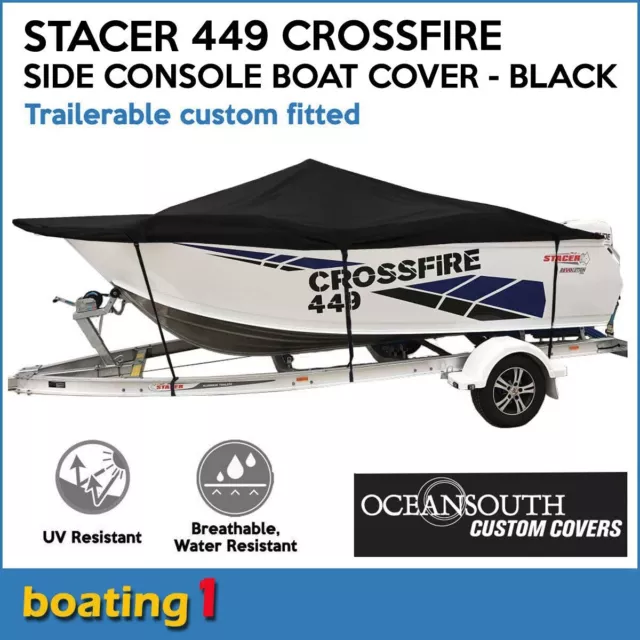 Oceansouth trailerable custom boat cover for Stacer 449 Crossfire Side Console