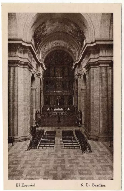 Postal Madrid. Monasterio de El Escorial. La Basílica No. 6