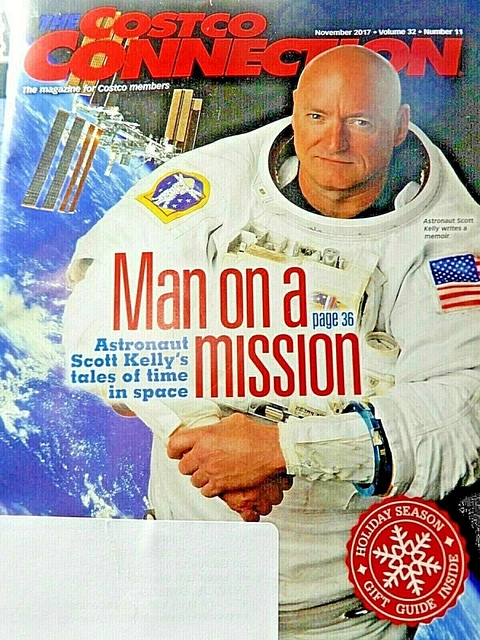 SCOTT KELLY Astronaut Nov 2017 the Costco Connection Mag Vol 32 No 11 BRAND NEW