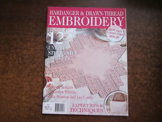 HARDANGER & DRAWN-THREAD EMBROIDERY Pattern Magazine Book Merrilyn Whittle