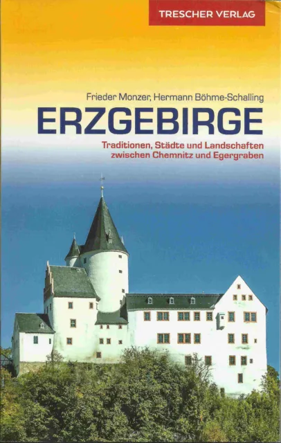 Reiseführer Erzgebirge Traditionen Städte und Landschaften Trescher 2021 Neu