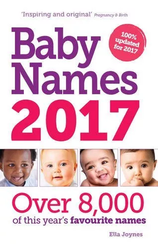 Baby Names 2017-Joynes, Ella-Paperback-1910336130-Very Good