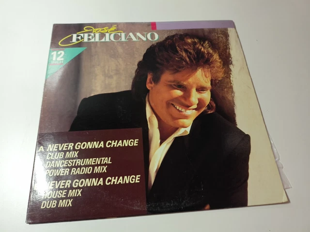 Vinyle Maxi 33T JOSE FELICIANO-never gonna change-Version US-1989-Excellent Etat
