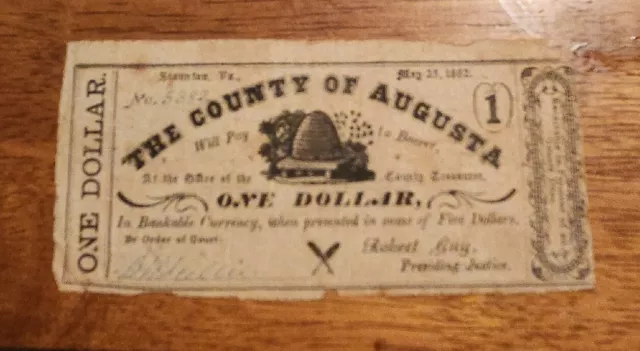 Staunton Virginia 1862 $1 County of Augusta  Obsolete Banknote