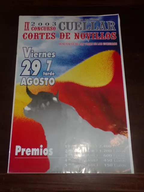 Affiche " Concurso cortes , cuellar de novillos 2003 " 47 x 70 cm