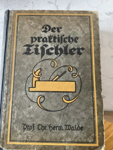 Buch  Der praktische Tischler antik