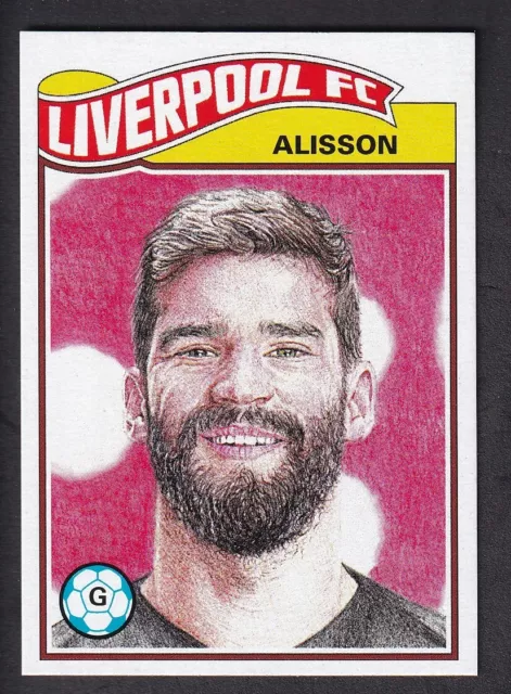 Topps Living - UCL Champions League # 95 Alisson - Liverpool