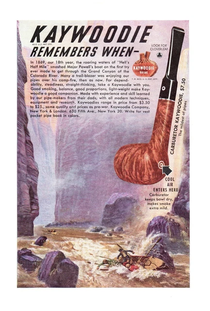 Kaywoodie Pipes Remembers When Hell's Half Mile Grand Canyon Print Ad 1949