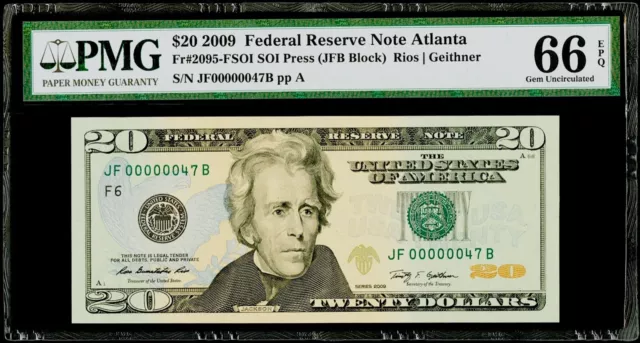 $20 2009 Federal Reserve Note Atlanta Fr#2095-F "Serial # 47" PMG 66 EPQ Gem UNC