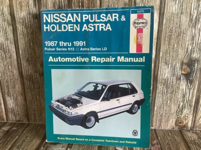 NISSAN PULSAR HOLDEN ASTRA 1987 1991 CAR OWNERS Automotive Repair Manual HAYNES