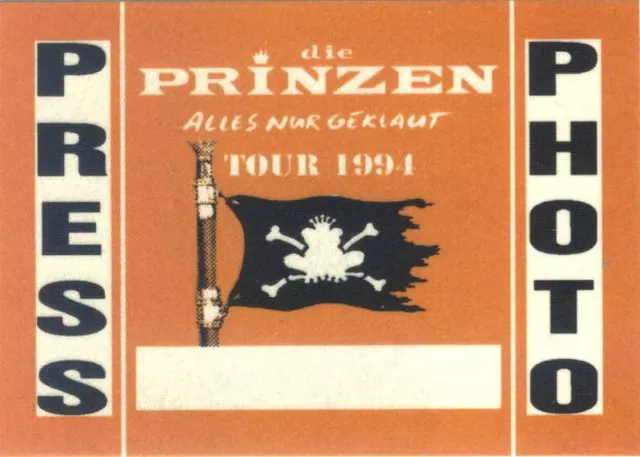 die Prinzen - Konzert-Pass Tour 1994 Alles Nur Geklaut Press/Photo orange s.Bild