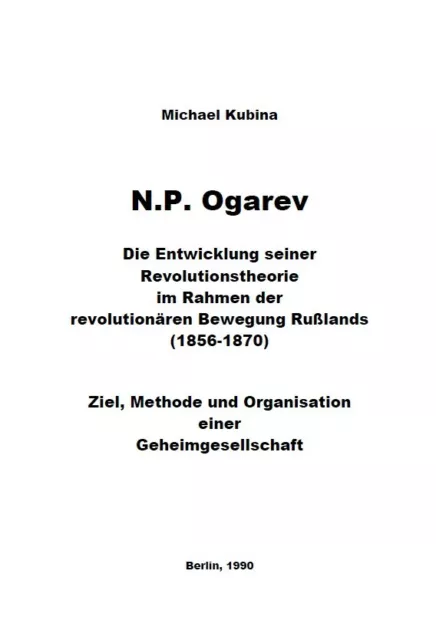 Ogarjow Ogarev Revolutionstheorie Geheimgesellschaften Netschajev Bakunin