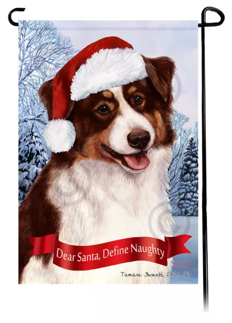 Dear Santa, Define Naughty Garden Flag - Red Tri Australian Shepherd 007AC