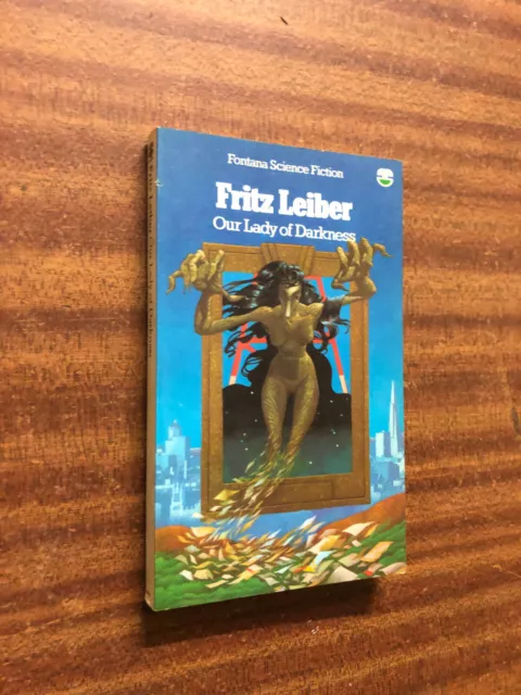 Our Lady Of Darkness by Fritz Leiber - Pub: Fontana/Collins - 1978 - Paperback