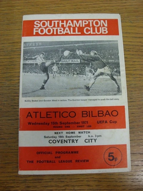 15/09/1971 Southampton v Atletico Bilbao [UEFA Cup] (foxing). Price includes Roy