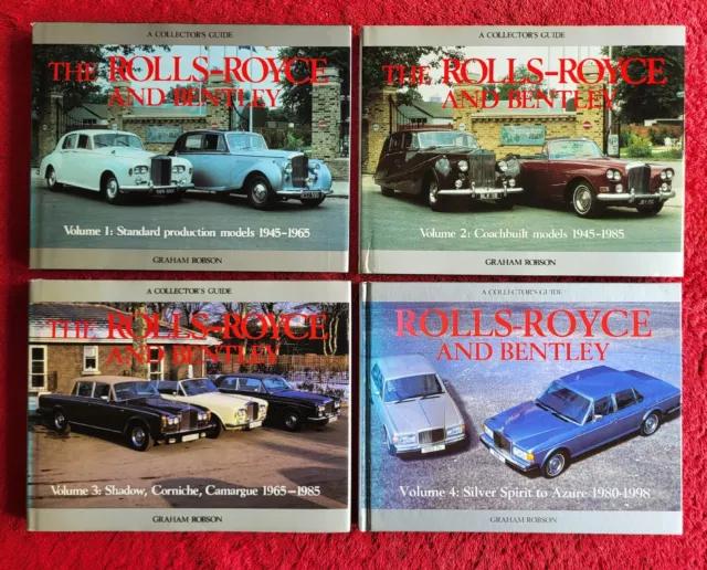 THE ROLLS-ROYCE AND BENTLEY Volumes 1 2 3 4 by GRAHAM ROBSON Hardbacks ALL VGC