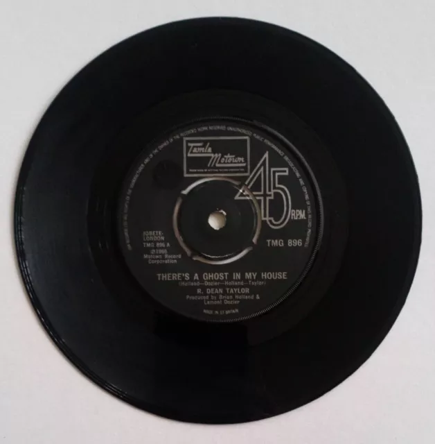 R Dean Taylor - Theres A Ghost In My House - 45 -  Tamla Motown - TMG 896