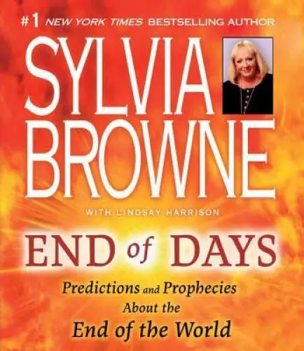 End of Days: Predictions and Prophecies about the End of the World - VERY GOOD