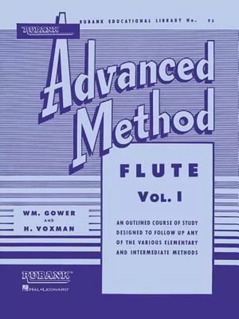 Rubank Advanced Method: Flute, Vol. I by William Gower (English) Paperback Book