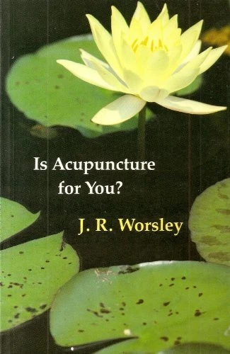 IS ACUPUNCTURE FOR YOU By Worsley *Excellent Condition*