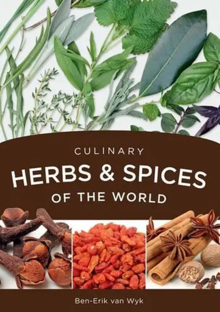 Culinary herbs & spices of the world by Ben-Erik van Wyk Hardcover Book