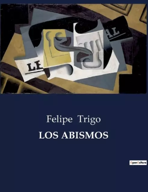 Los Abismos by Felipe Trigo Paperback Book