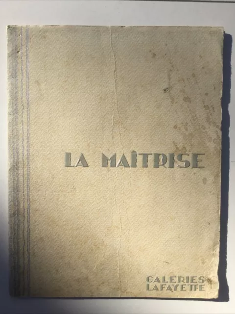 Maurice Dufrêne - La Maîtrise - Galeries Lafayette - Vers 1925 Art Deco Adnet.)