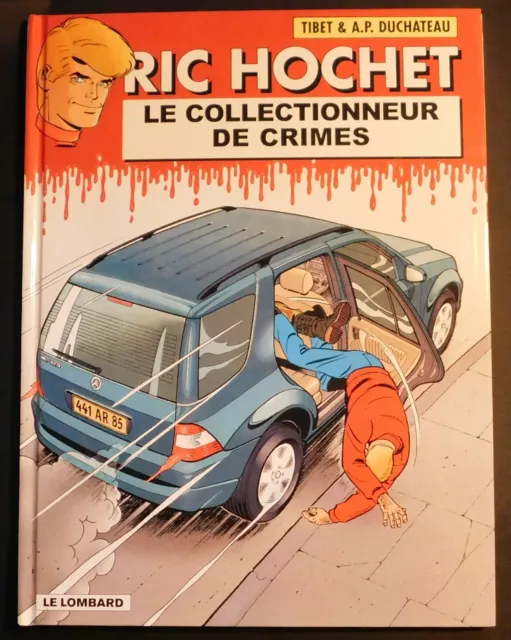 TIBET. Ric Hochet 68. le collectionneur de crimes. 2004.  EO. Etat neuf