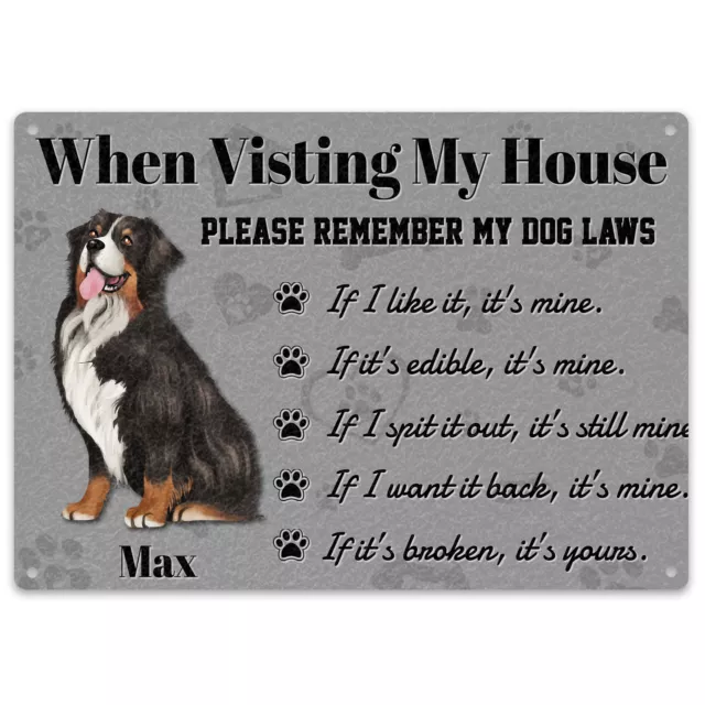 Personalised Funny Bernese Mountain Dog Laws Metal Sign When Visiting My Hous...