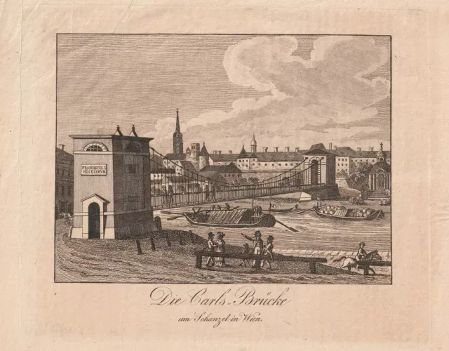 c1820 Carls-Brücke Schanzel Karlskettensteg Wien Donaukanal Kupferstich-Ansicht