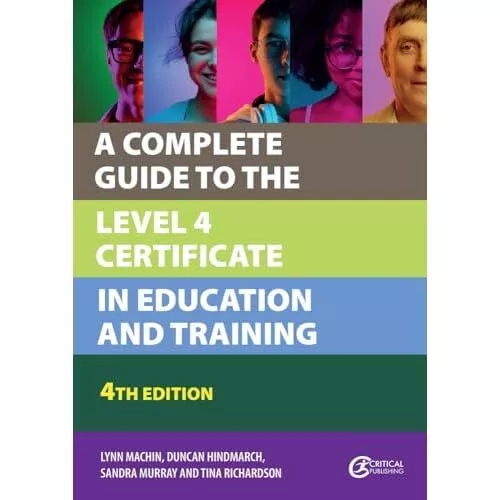 A Complete Guide to the �Level 4 Certificate in �Educat - Paperback NEW Machin,