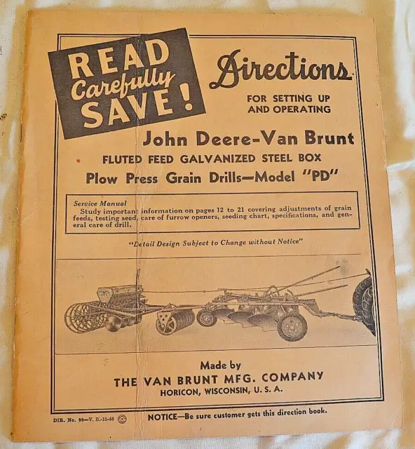 John Deere Van Brunt Plow Press Grain Drills Model PD Manual