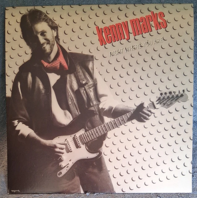 KENNY MARKS RIGHT Where You Are 1983 Myrrh Records Christian Rock