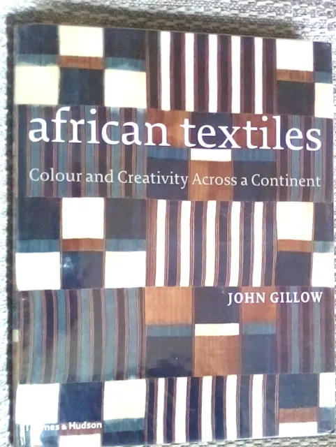 S Book African Textiles Colour & Creativity 240 Pages Fully Illustrated  585 Pic