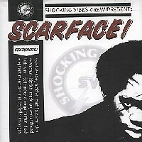 Shocking Vibes Crew Presents Scarface Vol. 1 - CD -