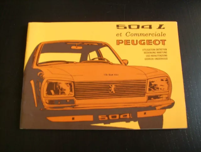 Instrucciones Servicio Instructieboekje Manuales De Operatore Peugeot 504L,