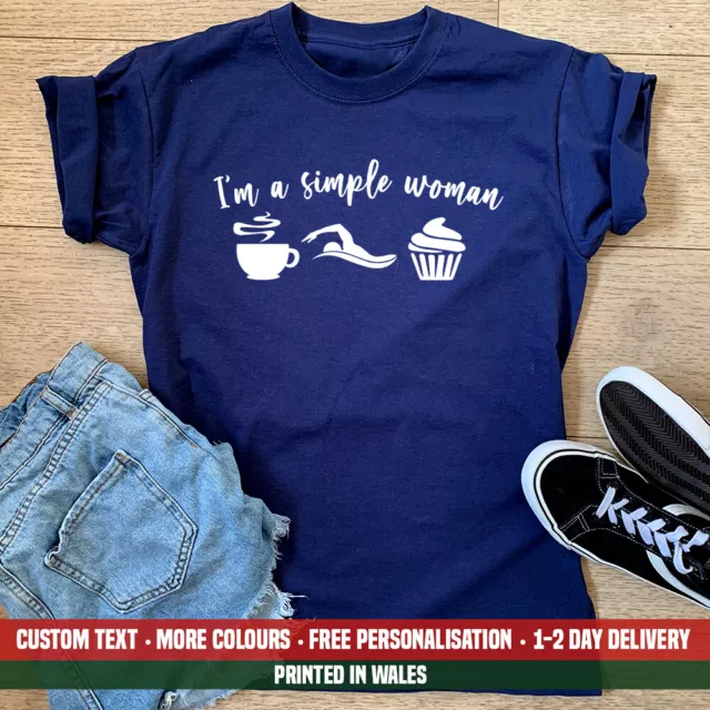 Ladies I'm A Simple Woman T Shirt Coffee Swim Cake Birthday Swimming Mum Gift