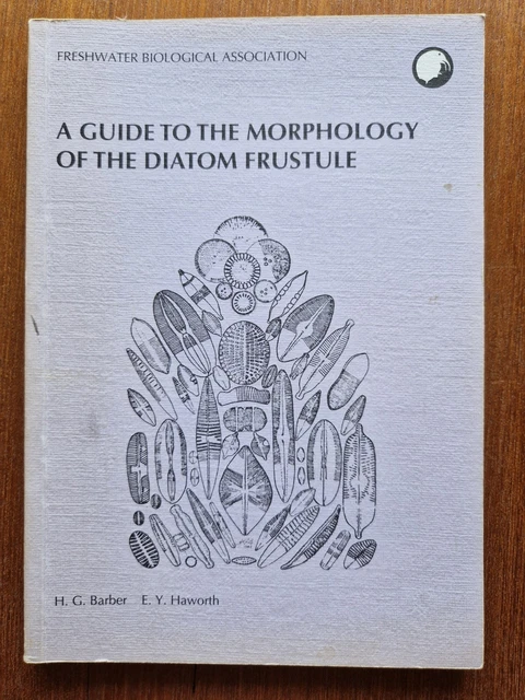 A GUIDE TO the Morphologyof the Diatom Frustule, Barber & Haworth ...