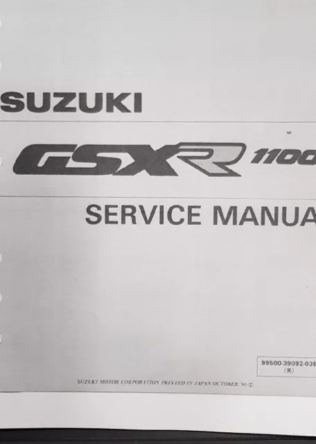 SUZUKI GSXR 1100 L M N WORKSHOP SERVICE MANUAL 1990-1992 Paper bound copy nos