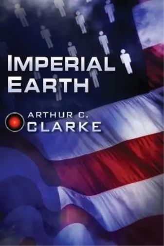 Arthur C Clarke Imperial Earth (Poche)