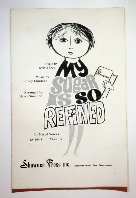 1946 My Sugar Is So Refined Sylvia Dee Sidney Lippman Harry Simeone Sheet Music