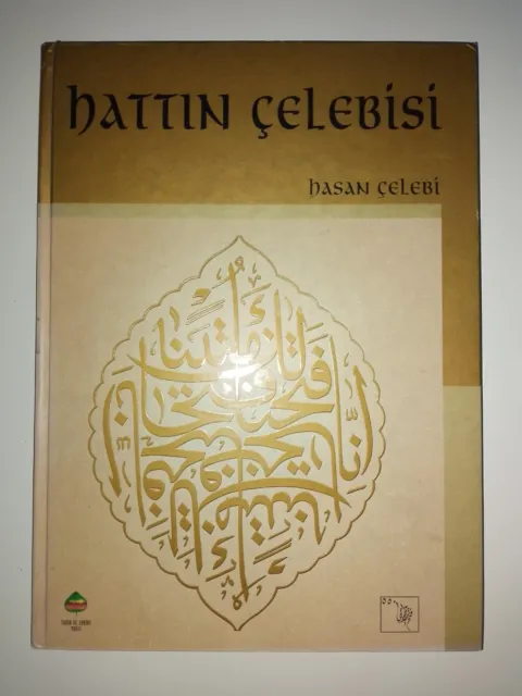 Islamic Calligraphy Book - Hasan Celebi