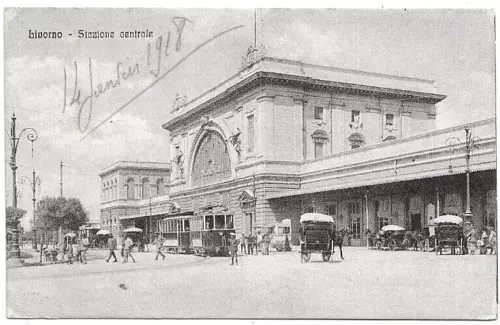 CARTOLINA DI LIVORNO ,STAZIONE CENTRALE Ed.STA viaggiata 1918 NO BOLLO