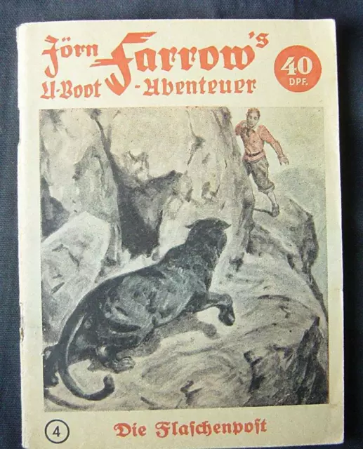 Romanheft 1951: Jörn Farrow's U-Boot-Abenteuer Nr.4 ( Z 2-3)